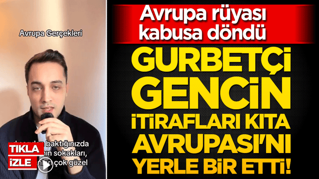 Avrupa r&uuml;yası kabusa mı d&ouml;n&uuml;yor! Gurbet&ccedil;i gencin itirafları kıta Avrupası'nı yerle bir etti!