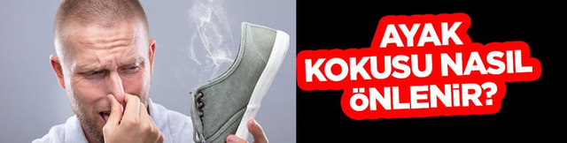 Ayak kokusu nasıl &ouml;nlenir? Ayağa sinmiş koku, ayakkabı kokusu nasıl giderilir?  