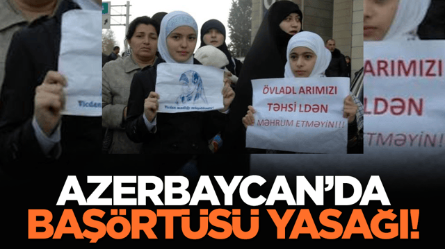 Azerbaycan&rsquo;da Baş&ouml;rt&uuml;s&uuml; Yasağı!