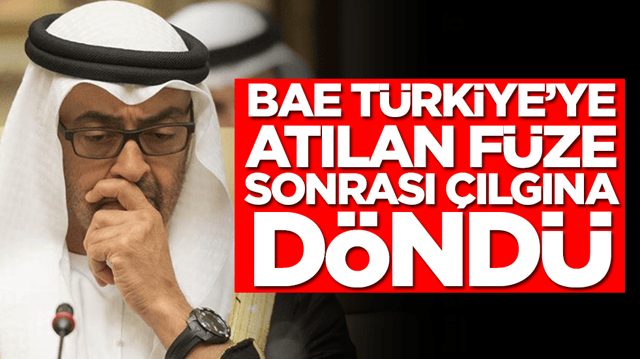 BAE T&uuml;rkiye'ye atılan f&uuml;ze sonrası &ccedil;ılgına d&ouml;nd&uuml;