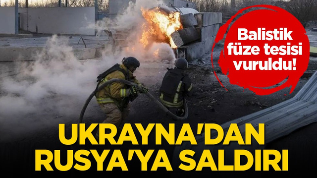 Balistik f&uuml;ze tesisi vuruldu! Ukrayna'dan Rusya'ya saldırı