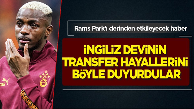 'Bi&ccedil;ilmiş kaftan Osimhen' yorumları:  İngiliz devinin transfer hayallerini b&ouml;yle duyurdular