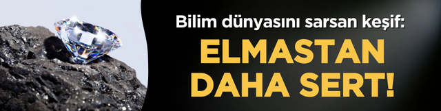 Bilim d&uuml;nyasını sarsan keşif: Elmastan daha sert!