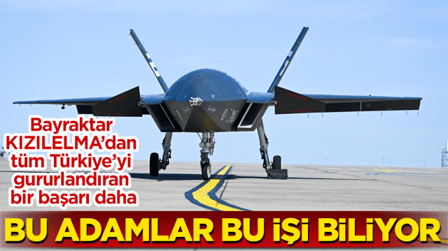 Bu adamlar bu işi biliyor! Bayraktar KIZILELMA&rsquo;dan t&uuml;m T&uuml;rkiye&rsquo;yi gururlandıran bir başarı daha
