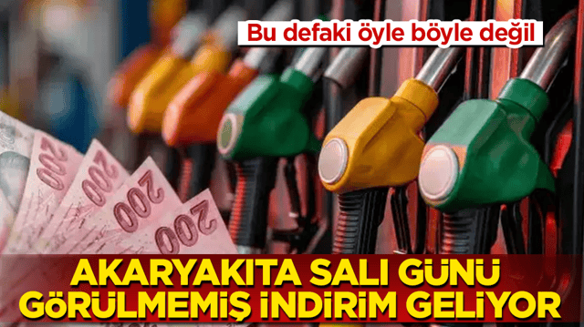 Bu defaki &ouml;yle b&ouml;yle değil! Akaryakıta salı g&uuml;n&uuml; g&ouml;r&uuml;lmemiş indirim geliyor