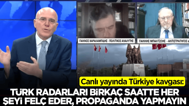 Canlı yayında T&uuml;rkiye kavgası: T&uuml;rk radarları birka&ccedil; saatte her şeyi fel&ccedil; eder, propaganda yapmayın