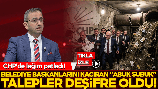 CHP'de lağım patladı! Belediye başkanlarını ka&ccedil;ıran "abuk subuk" talepler deşifre oldu!