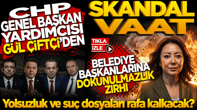 CHP'den skandal vaat: Belediye başkanlarına dokunulmazlık zırhı