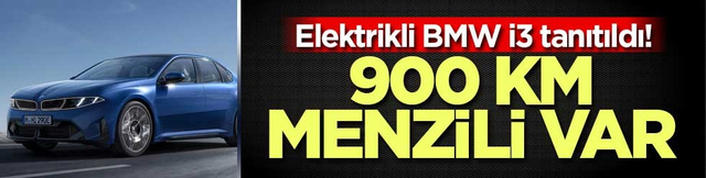 Elektrikli BMW i3 tanıtıldı! 900 km menzili var