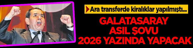 Galatasaraylıların havaya u&ccedil;acağı gelişmeye bakın! İşte 2026 yazı işaret edildi...