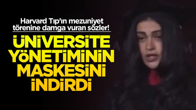 Harvard Tıp&rsquo;ın mezuniyet t&ouml;renine damga vuran s&ouml;zler! &Uuml;niversite y&ouml;netiminin maskesini indirdi