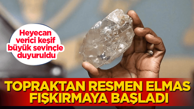 Heyecan verici keşif b&uuml;y&uuml;k sevin&ccedil;le duyuruldu! Topraktan resmen elmas fışkırmaya başladı