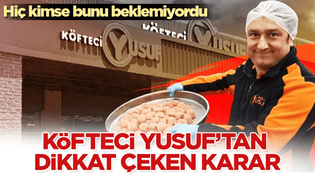 Hi&ccedil; kimse bunu beklemiyordu! K&ouml;fteci Yusuf&rsquo;tan dikkat &ccedil;eken karar