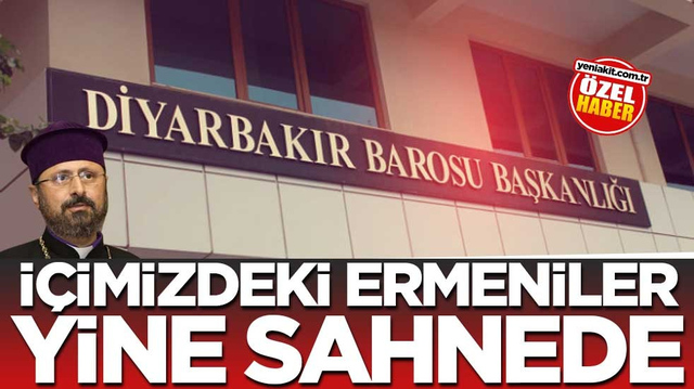 İ&ccedil;imizdeki Ermeniler yine sahnede