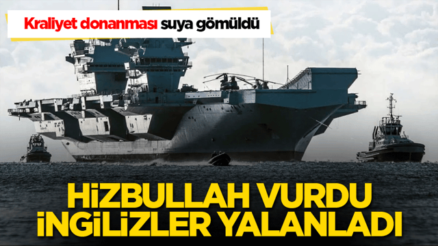 İngiliz devine Hizbullah vurdu iddiası yalanlandı! Doğu Akdeniz&rsquo;de HMS Dragon bilmecesi!