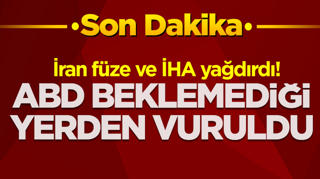 İran f&uuml;ze ve İHA yağdırdı! ABD beklemediği yerden vuruldu