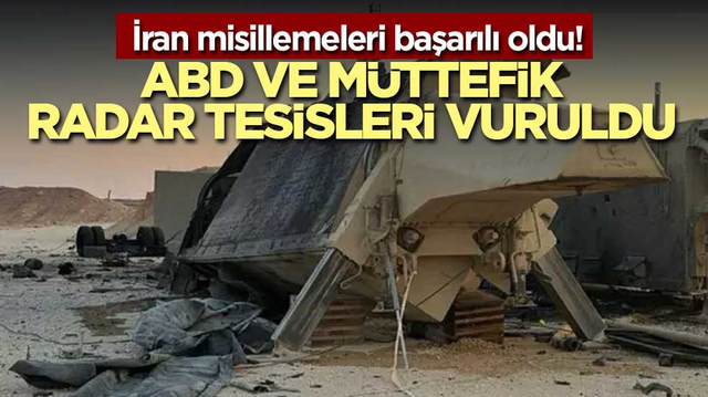 İran misillemeleri başarılı oldu! ABD ve m&uuml;ttefik radar tesisleri vuruldu