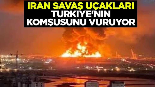 İran savaş u&ccedil;akları havalandı! T&uuml;rkiye'nin komşusu vuruluyor