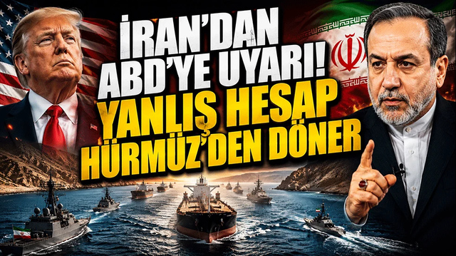 İran&rsquo;dan ABD&rsquo;ye uyarı! Yanlış hesap H&uuml;rm&uuml;z&rsquo;den d&ouml;ner