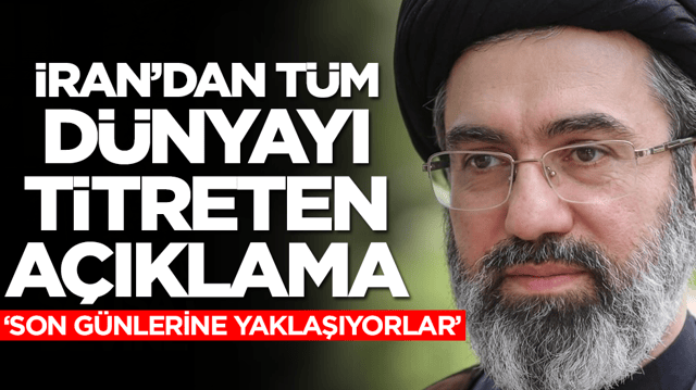 İran'dan t&uuml;m d&uuml;nyayı titreten a&ccedil;ıklama Son g&uuml;nlerine yaklaşıyorlar