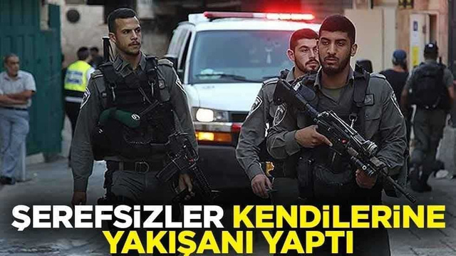 İsrail'den b&uuml;y&uuml;k kalleşlik! Şerefsizler kendilerine yakışanı yaptı