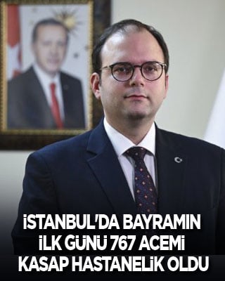 İstanbul'da bayramın ilk günü 767 acemi kasap hastanelik oldu