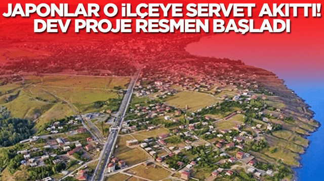 Japonlar o il&ccedil;eye servet akıttı: Dev proje resmen başladı