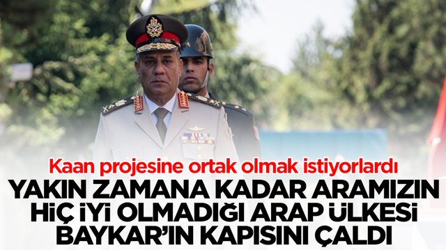 Kaan'ı istiyorlardı: Yakın zamana kadar aramızın hi&ccedil; iyi olmadığı Arap &uuml;lkesi Baykar'ın kapısını &ccedil;aldı