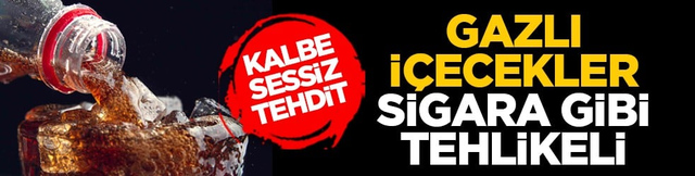 Kalbe sessiz tehdit: Gazlı i&ccedil;ecekler sigara gibi tehlikeli