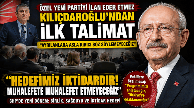 Kılı&ccedil;daroğlu'ndan birlik mesajı! "Muhalefete muhalefet etmeyeceğiz"