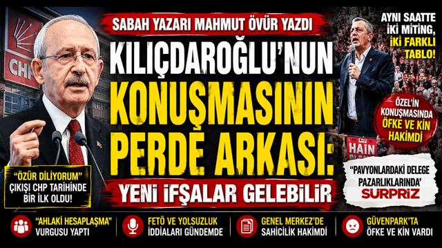 Kılı&ccedil;daroğlu'nun konuşmasının perde arkası: Yeni ifşalar gelebilir