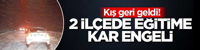 Kış geri geldi! 3 il&ccedil;ede eğitime kar engeli