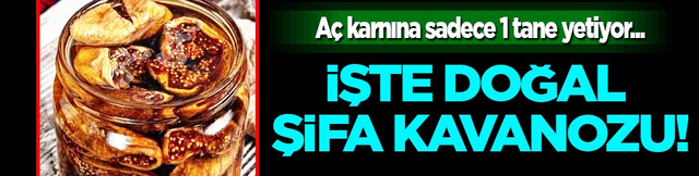 Kronik kabızlık &ccedil;ekenler i&ccedil;in iyi bir se&ccedil;enek... Doğal şifa kavanozu: Sabah a&ccedil; karnına 1 tane yetiyor