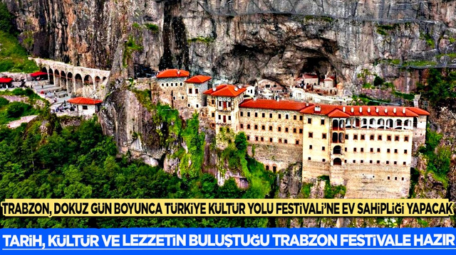 K&uuml;lt&uuml;r Yolu Festivali Trabzon'da... Tarih, k&uuml;lt&uuml;r ve lezzetin buluştuğu şehir festivale hazır...