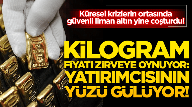 K&uuml;resel krizlerin ortasında g&uuml;venli liman altın yine coşturdu!