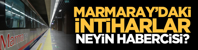 Marmaray&rsquo;daki intiharlar neyin habercisi?