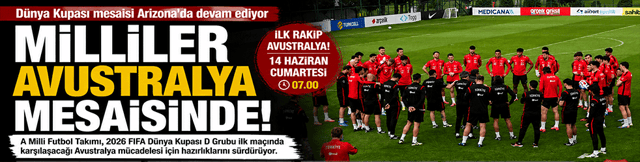Milliler Avustralya Mesaisinde!