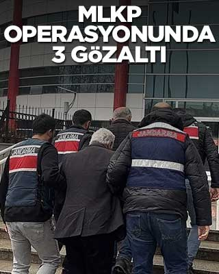 MLKP operasyonunda 3 gözaltı