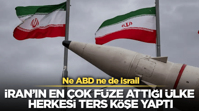 Ne ABD ne de İsrail: İran&rsquo;ın en &ccedil;ok f&uuml;ze attığı &uuml;lke herkesi ters k&ouml;şe yaptı
