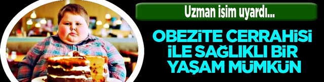 Obezite, diyabet, y&uuml;ksek tansiyon, kalp ve damar uyarısı... Uzman isim net konuştu!