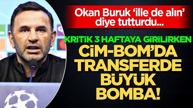 Okan Buruk o isim i&ccedil;in 'kapıya dayanın' talimatı verdi bile... İşte bu hamle...
