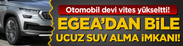 Otomobil devi vites y&uuml;kseltti: Egea'dan bile ucuz SUV imkanı!