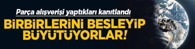 Par&ccedil;a alışverişi yaptıkları kanıtlandı Birbirlerini besleyip b&uuml;y&uuml;t&uuml;yorlar