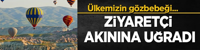 Ramazan Bayramı'nda Kapadokya ziyaret&ccedil;i akınına uğradı! 