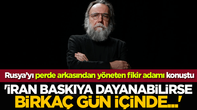 Rus fikir adamı: 'İran baskıyı s&uuml;rd&uuml;rebilirse birka&ccedil; g&uuml;n i&ccedil;inde...'