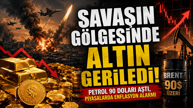 Savaşın g&ouml;lgesinde altın geriledi! Petrol 90 doları aştı, piyasalarda enflasyon alarmı