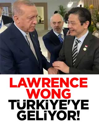 Lawrence Wong Türkiye'ye geliyor! Tarih belli oldu