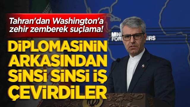 Tahran'dan Washington'a zehir zemberek su&ccedil;lama! Diplomasinin arkasından sinsi sinsi iş &ccedil;evirdiler!