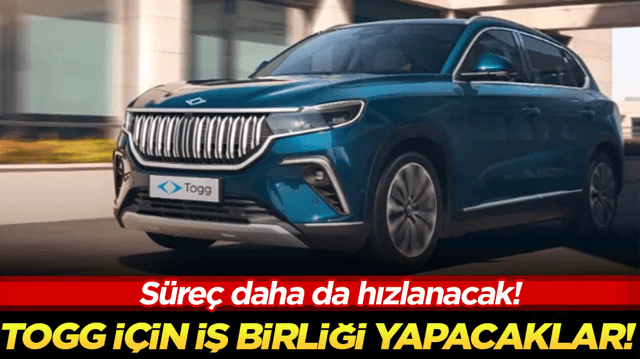 TOGG i&ccedil;in iş birliği yapacaklar! S&uuml;re&ccedil; daha da hızlanacak!
