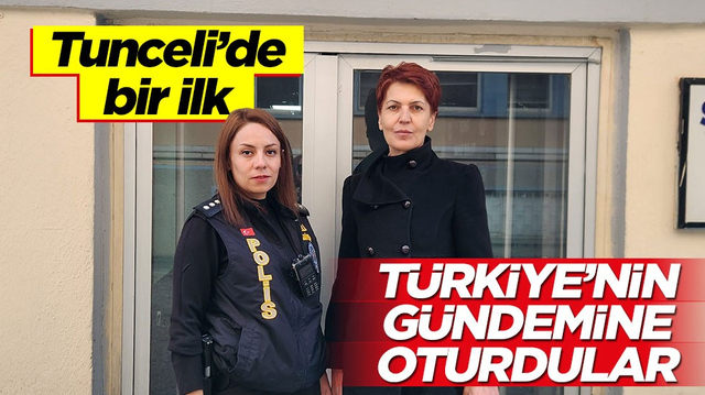 Tunceli Emniyeti&rsquo;nde bir ilk! T&uuml;m T&uuml;rkiye onları konuşuyor